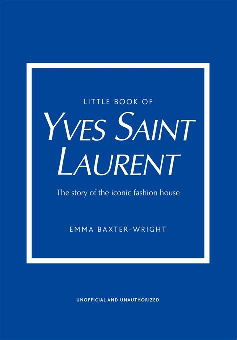 libro yves saint laurent|little book of yves saint laurent.